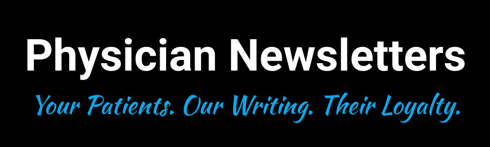 Physician Newsletters